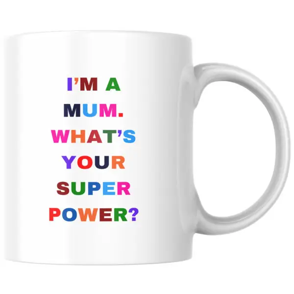 "I'm A Mum" Ceramic Mug 11oz Large Handle