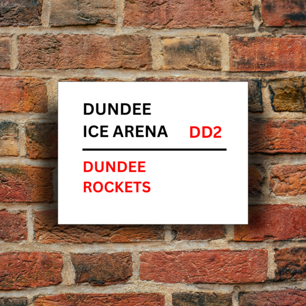 Dundee Rockets SNL Ice Hockey Street Sign - Metal Wall Sign (8 x 6 inches)