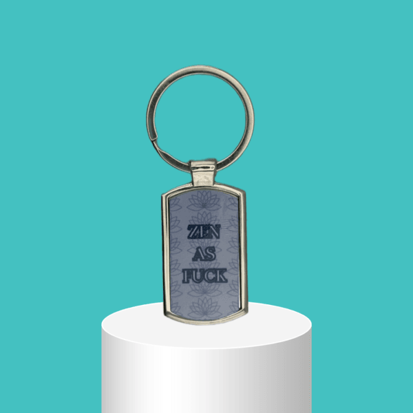 "Zen As Fuck" Funny Mental Health Metal Boxed Keyring