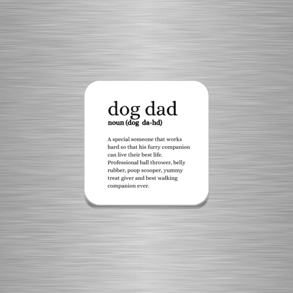Dog Dad Funny Wooden Fridge Magnet