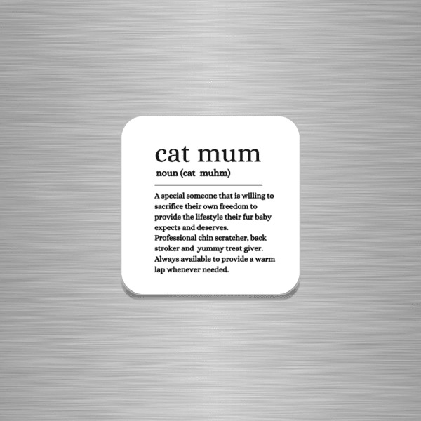 Cat MumFunny Wooden Fridge Magnet