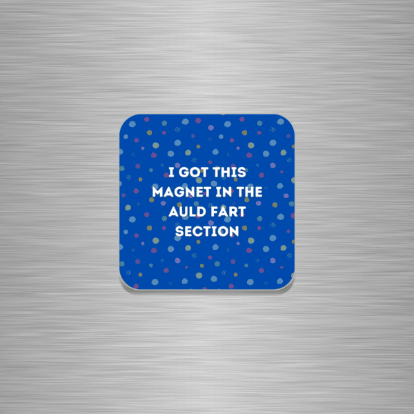 Auld Fart Funny Wooden Fridge Magnet