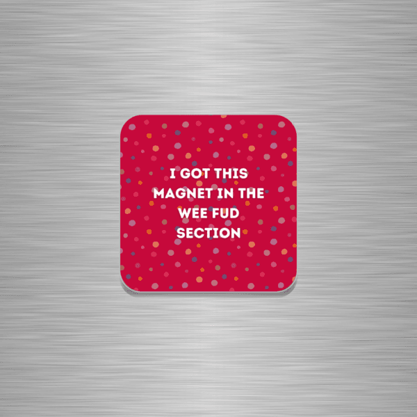 Wee Fud Funny Scottish Wooden Fridge Magnet