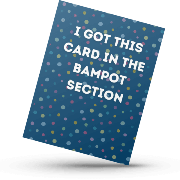 The Scottish Sections Collection "Bampot" Banter Greetings Card